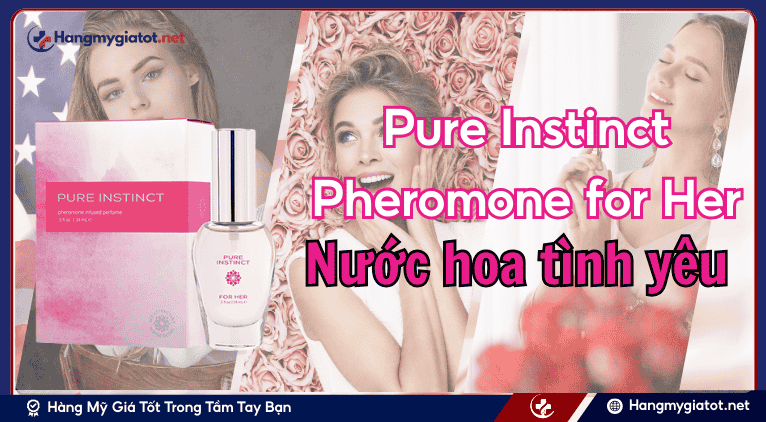Pure Instinct Pheromone for Her là gì?