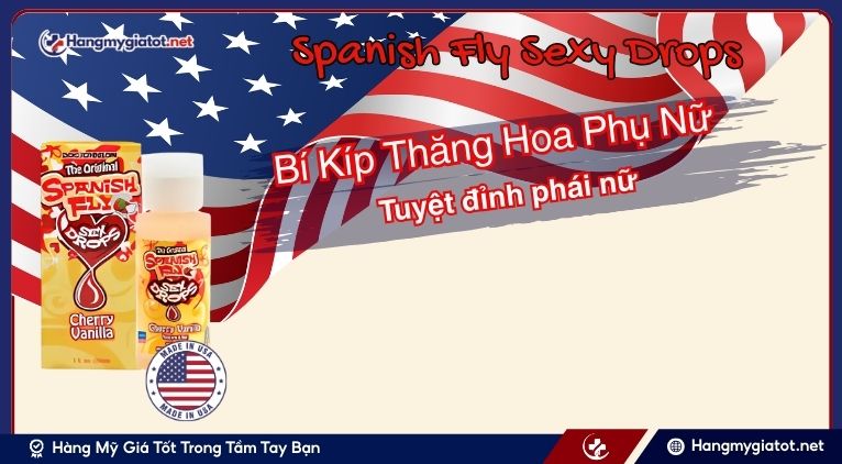 Spanish Fly Sexy Drops là gì?