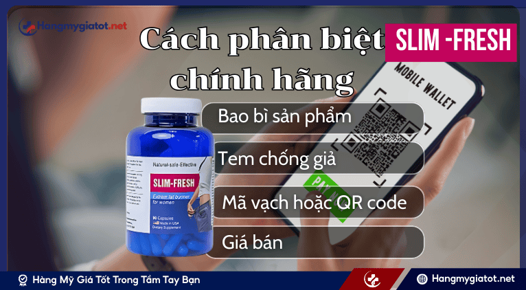 Cách phân biệt Slim Fresh chính hãng