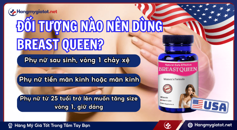 Đối tượng nào nên dùng Breast Queen?