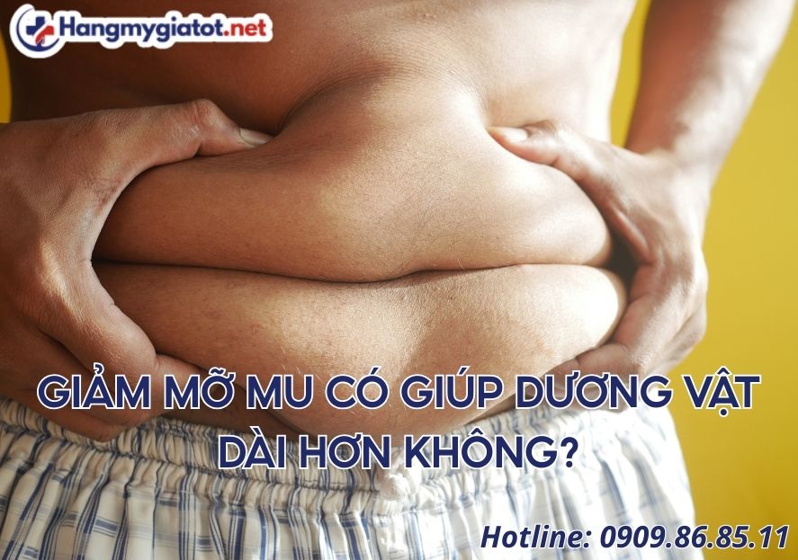 Giảm mỡ mu có giúp dương vật dài hơn không?