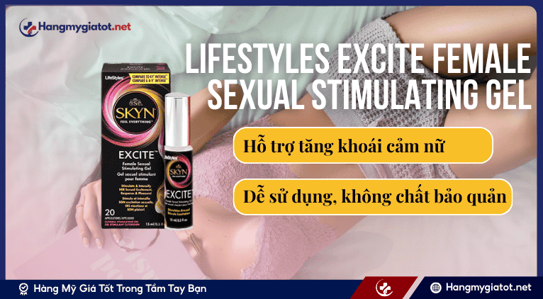 Lifestyles Excite Female Sexual Stimulating Gel là gì?