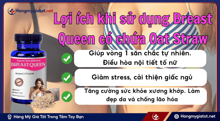 Lợi ích khi sử dụng Breast Queen có chứa Oat Straw