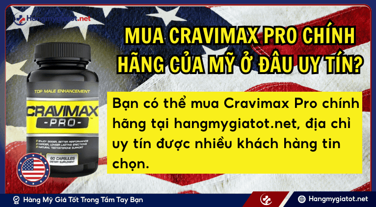 Mua Cravimax Pro chính hãng của Mỹ ở đâu uy tín?
