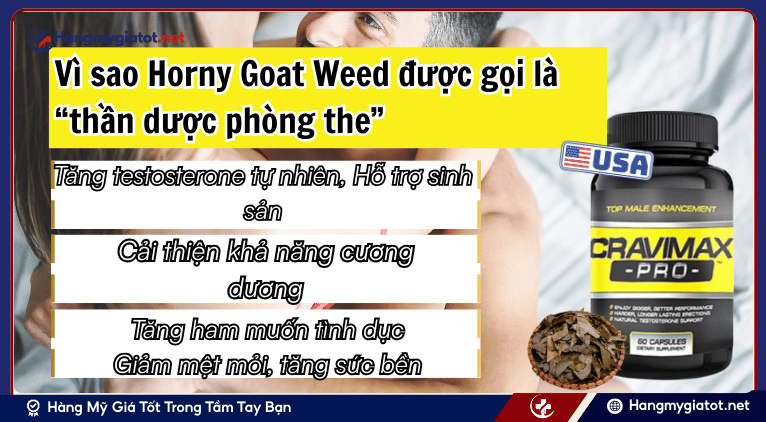 Vì sao Horny Goat Weed được gọi là “thần dược phòng the”